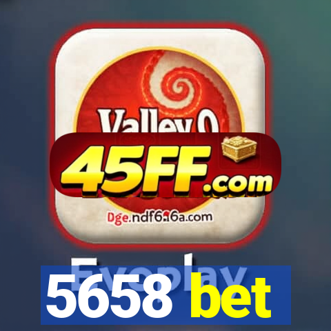 5658 bet